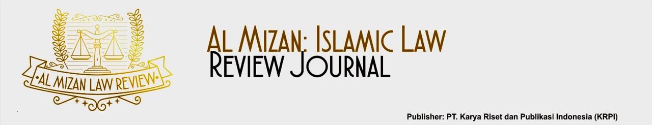 Al Mizan : Islamic Law Review Journal